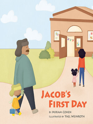 cover image of Jacob's First Day